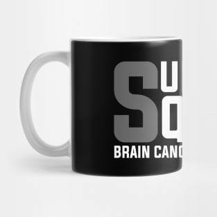 Brain Cancer Awareness Support Squad Brain Tumor Mug